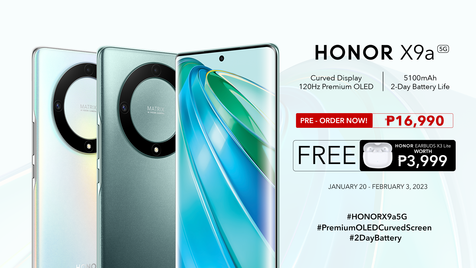 HONOR X9a 5G now and get a FREE HONOR Earbuds X3 Lite